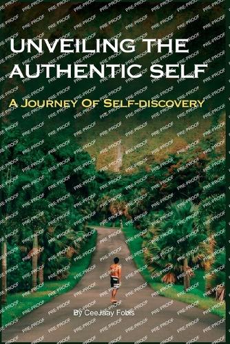 Unveiling the Authentic Self