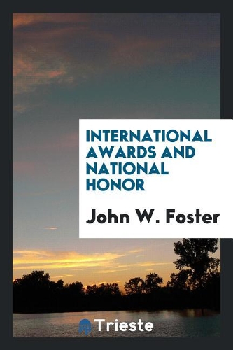 International Awards and National Honor