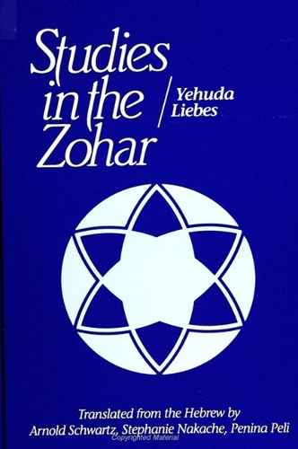 Studies in the Zohar: (SUNY series in Judaica: Hermeneutics, Mysticism, and Religion)