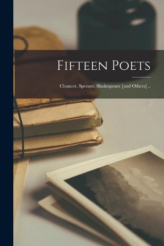 Fifteen Poets