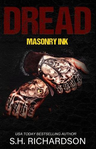 Dread: Masonry Ink(Masonry Ink: Tattoo Romance)