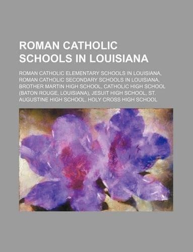 Roman Catholic Schools in Louisiana
