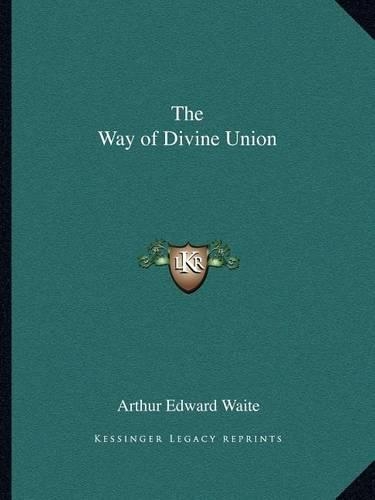 The Way of Divine Union