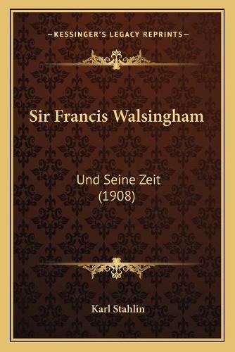 Sir Francis Walsingham