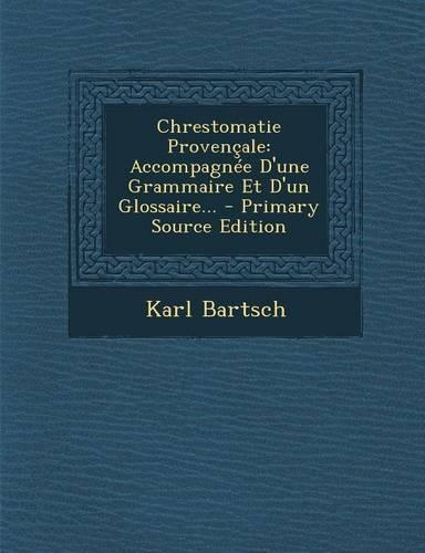 Chrestomatie Provençale