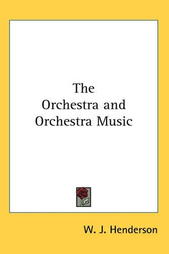 The Orchestra and Orchestra Music