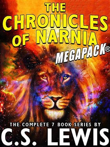 The Chronicles of Narnia Megapack(r)