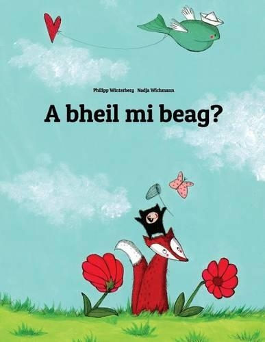 A bheil mi beag?