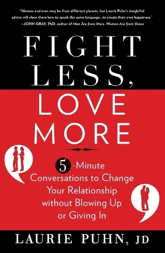Fight Less, Love More