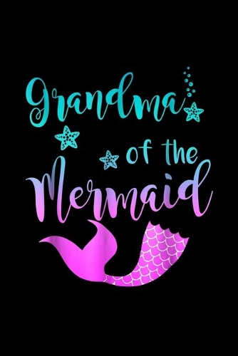 Grandma Of The Mermaid