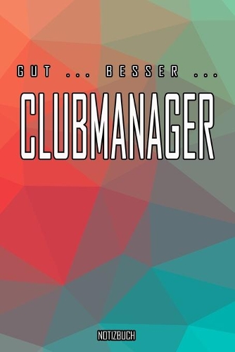 Gut - Besser - Clubmanager Notizbuch