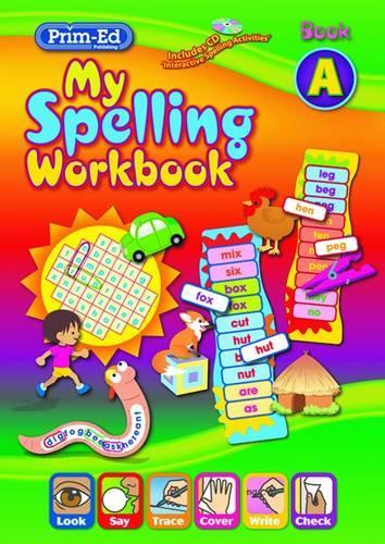 My Spelling Workbook A