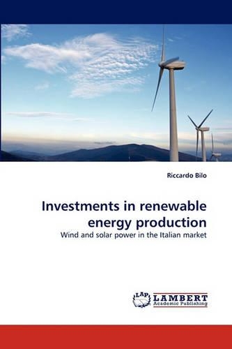 Investments in Renewable Energy Production