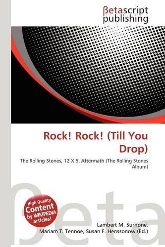 Rock! Rock! (Till You Drop)