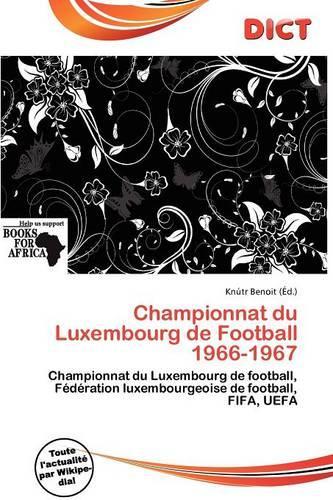 Championnat Du Luxembourg de Football 1966-1967