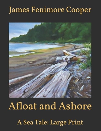 Afloat and Ashore