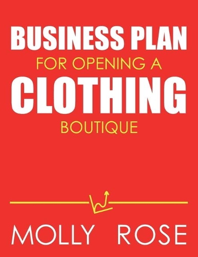 Business Plan For Opening A Clothing Boutique