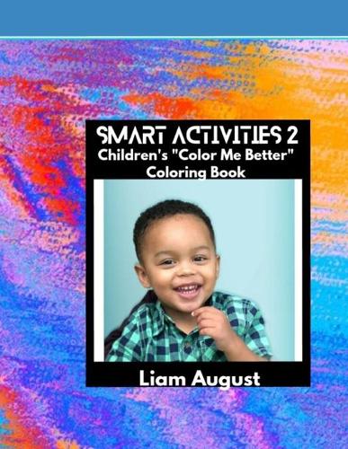 Smart Activities II: Children's Color Me Better Coloring Book