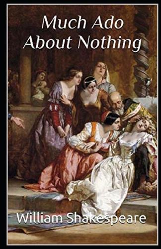 Much Ado About Nothing Annotated