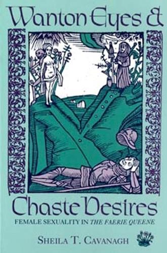 Wanton Eyes and Chaste Desires