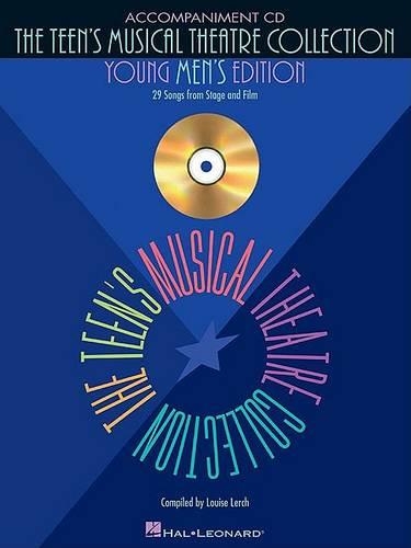 The Teen's Musical Theatre Collection: Young Men's Edition