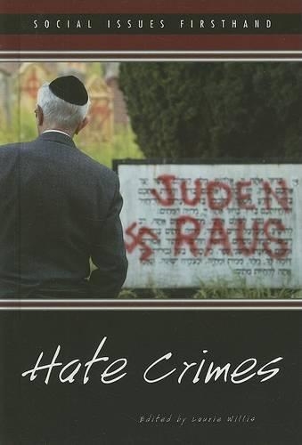 Hate Crimes: (Social Issues Firsthand)