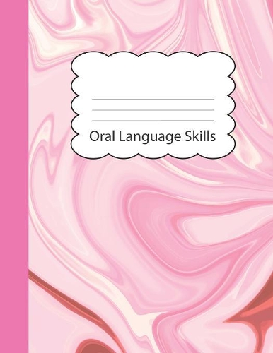 Oral Language Skills