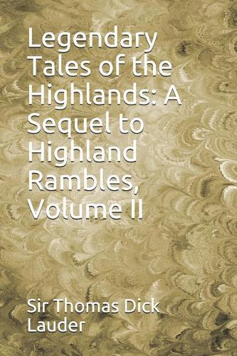 Legendary Tales of the Highlands
