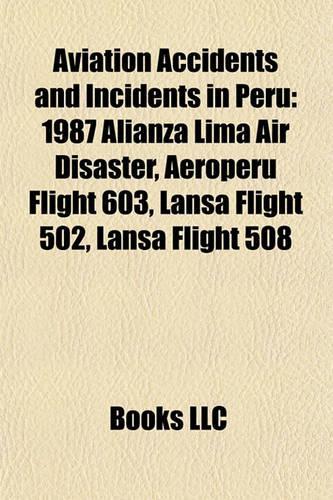 Aviation Accidents and Incidents in Peru
