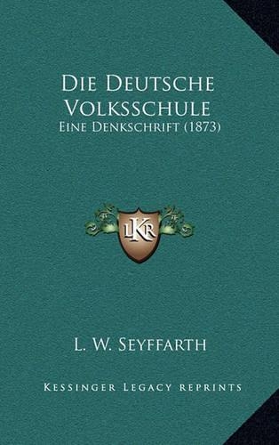 Die Deutsche Volksschule
