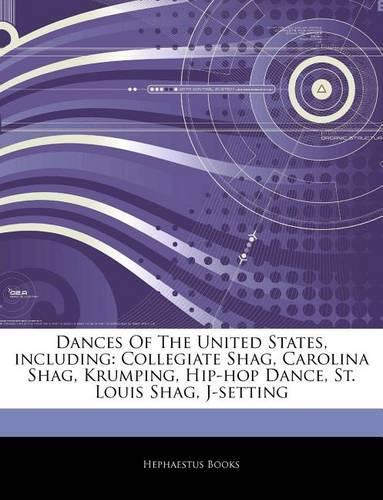 Articles on Dances of the United States, Including