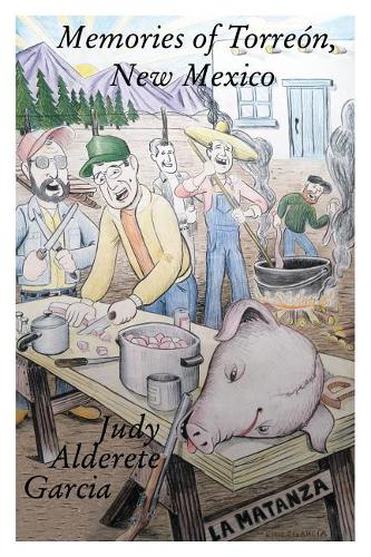 Memories of Torreon, New Mexico