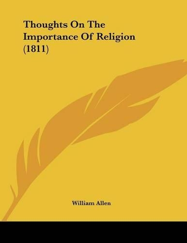 Thoughts On The Importance Of Religion (1811)