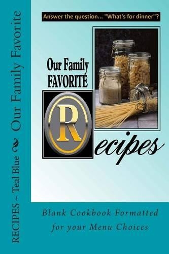 Our Family Favorite Recipes - Teal Blue