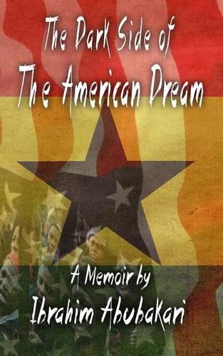 The Dark Side of the American Dream: A Memoir(English)