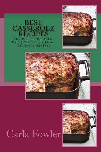 Best Casserole Recipes