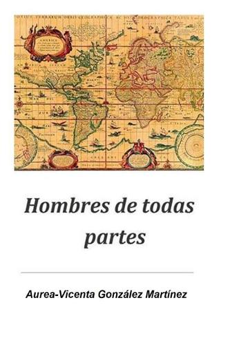 Hombres de Todas Partes
