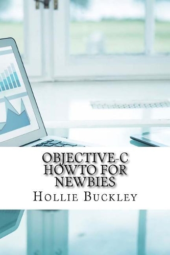 Objective-C Howto for Newbies