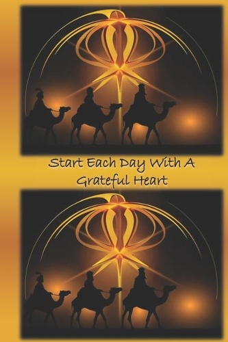 Start Each Day with a Grateful Heart