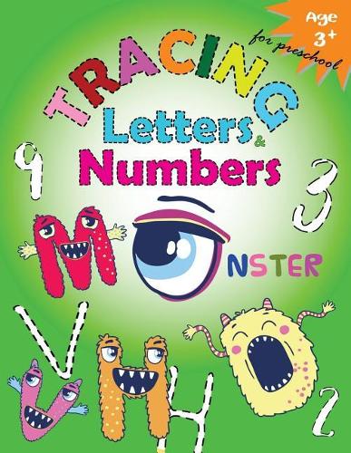 Tracing Letters and Numbers for Preschool(Monster)