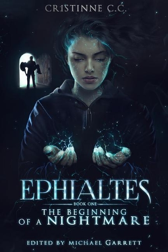 Ephialtes - The Beginning of a Nightmare