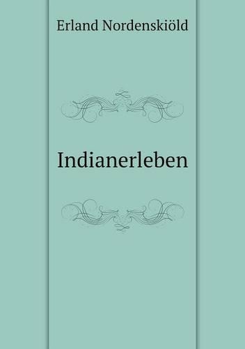 Indianerleben