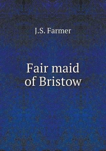 Fair maid of Bristow