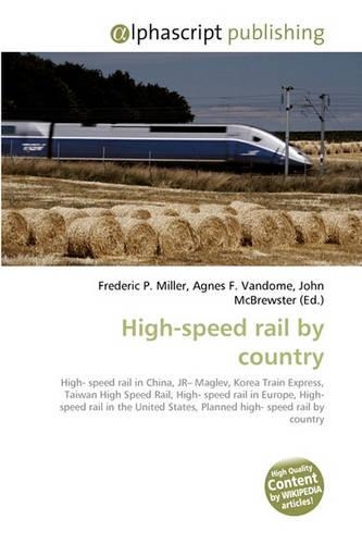 High-Speed Rail by Country