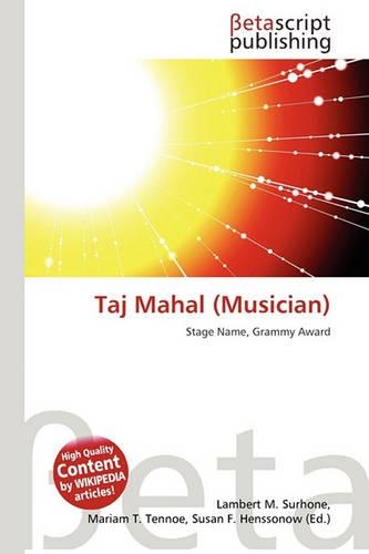 Taj Mahal (Musician): (English)