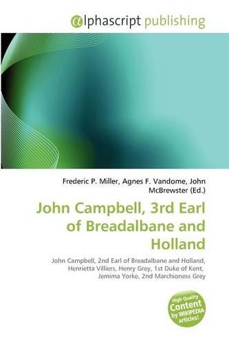 John Campbell, 3rd Earl of Breadalbane and Holland