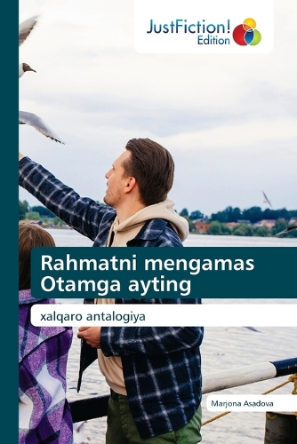 Rahmatni mengamas Otamga ayting