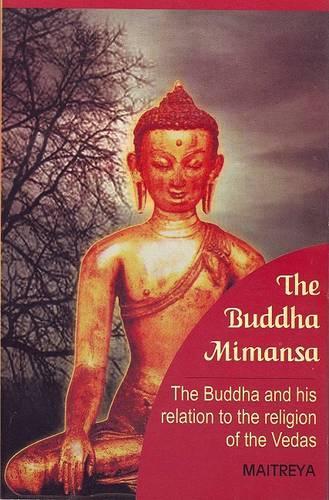 The Buddha Mimansa