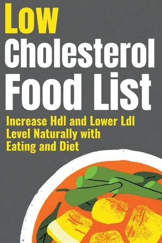 Low Cholesterol Food List