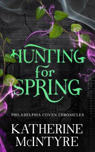 Hunting for Spring